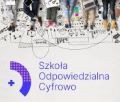 SZKOŁA ODPOWIEDZIALNA CYFROWO