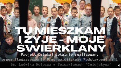 Zdjęcie tytułowe projektu "Tu mieszka mi żyję - moje Świerklany"