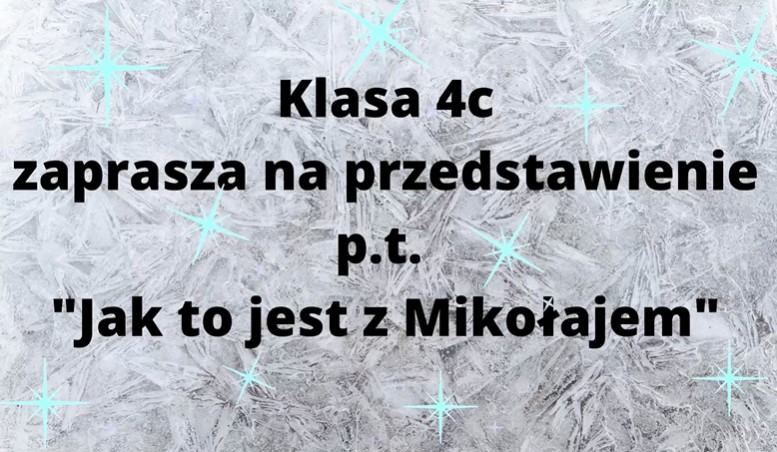 Zaproszenie na przedstawienie mikołajkowe