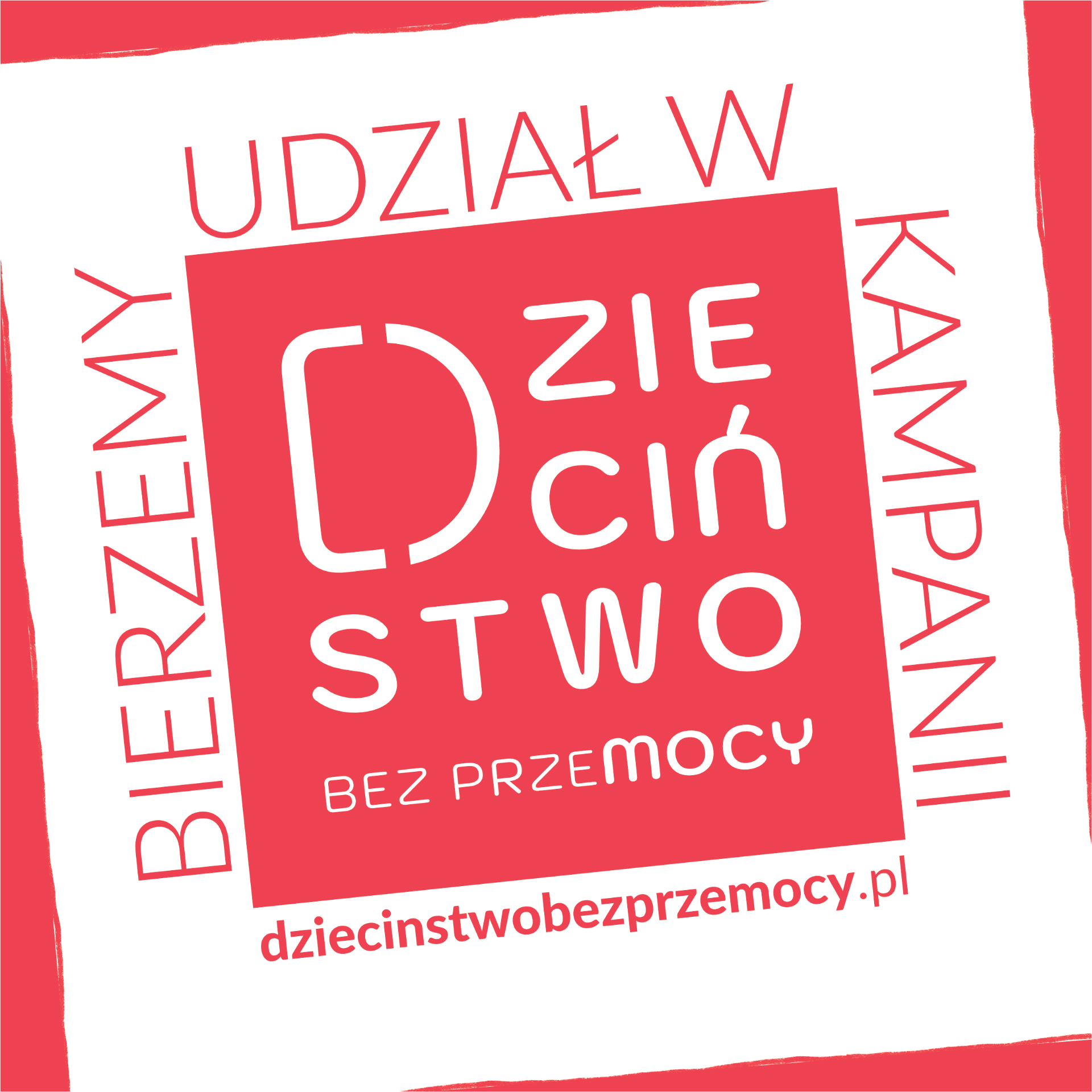 OGÓLNOPOLSKA KAMPANIA „DZIECIŃSTWO BEZ PRZEMOCY”