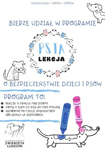 Psia lekcja. Najlepszy program o bezpieczeństwie dzieci i psów realizowany przez Stowarzyszenie Zwierzęta Ludziom, które od 2008 roku prowadzi działalność dogoterapii.