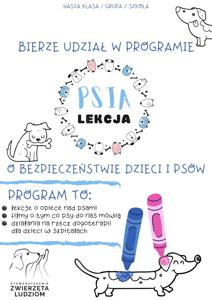 Psia lekcja. Najlepszy program o bezpieczeństwie dzieci i psów realizowany przez Stowarzyszenie Zwierzęta Ludziom, które od 2008 roku prowadzi działalność dogoterapii.