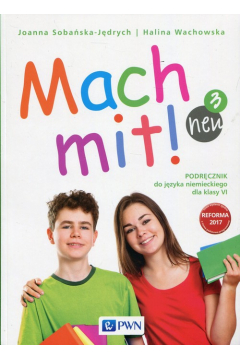 Okładka Mach mit! neu 3. Podręcznik do języka niemieckiego dla klasy 6