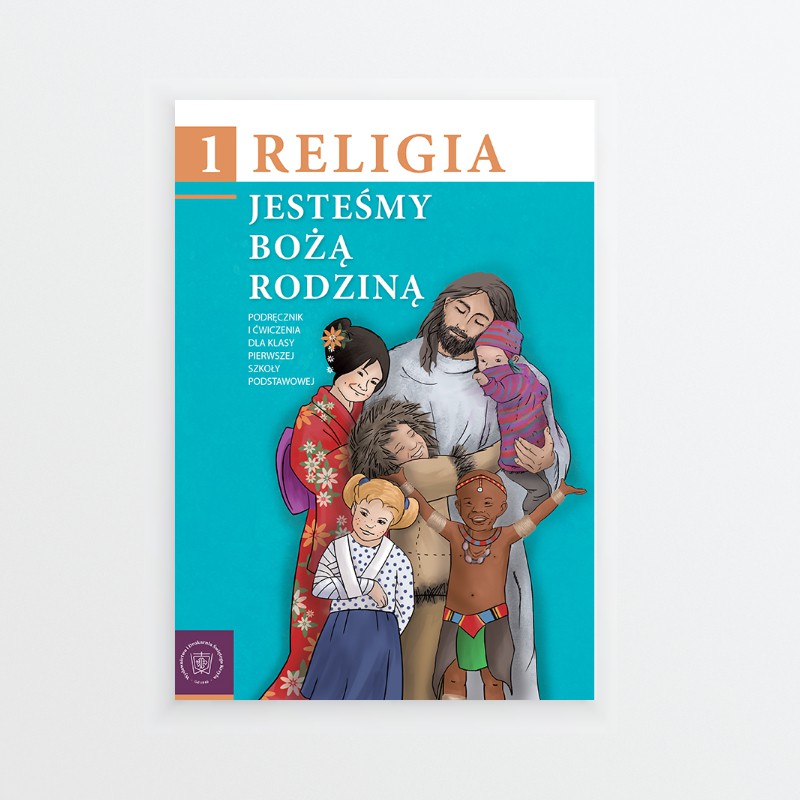 Okładka Jesteśmy Bożą Rodziną. Podręcznik do kl. 1 SP