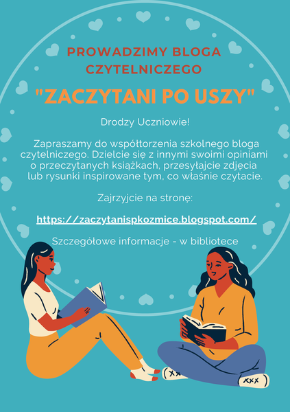 Plakat: Zapraszamy do współtworzenia szkolnego bloga czytelniczego 