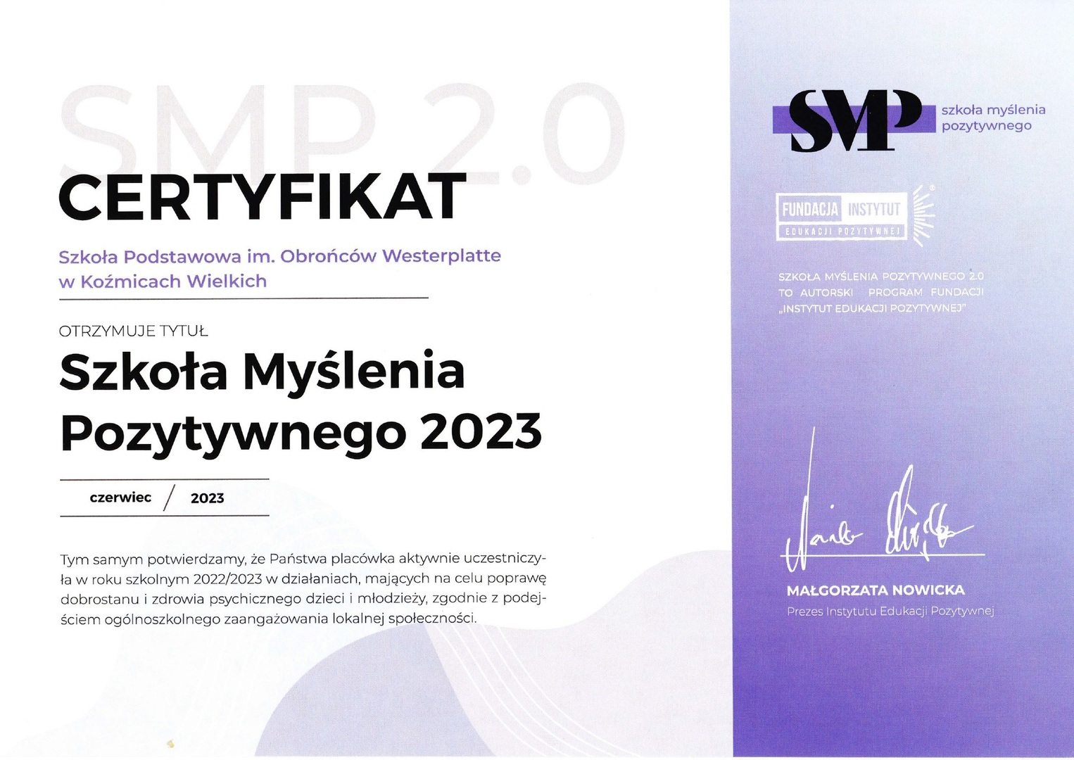 Certyfikat udziału w Ogólnopolskim Programie „Szkoła Myślenia Pozytywnego 2.0”