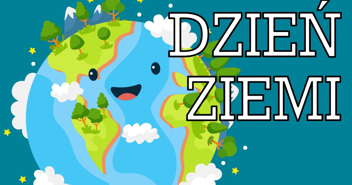 Dzień Ziemi - plakat
