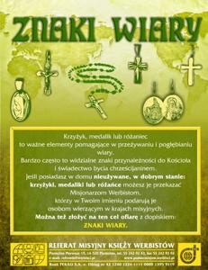 Plakat "Znaki Wiary" - jeśli posiadasz w domu nieużywane, w dobrym stanie krzyżyki, medaliki lub różańce możesz je przekazać Misjonarzom Werbistom.