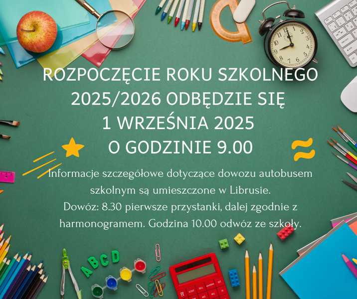 Ogłoszenie szkolne dotyczące rozpoczęcia roku szkolnego 2025/2026. Zielone tło.