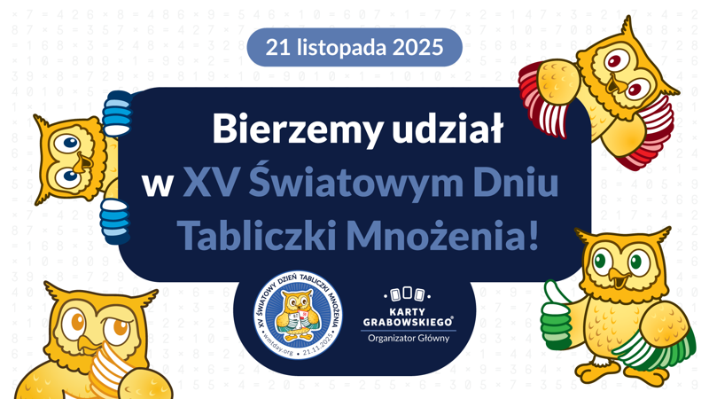 Plakat z logo "Bierzemy udział w XV Światowym Dniu Tabliczki Mnożenia" oraz rysunkami czterech sówek.