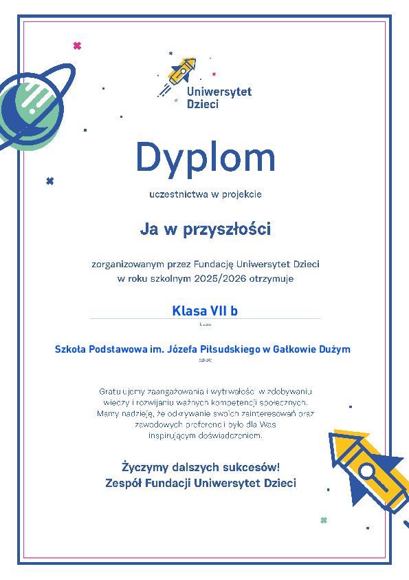 Dyplom dla klasy 7b za udział w projekcie "Ja w przyszłości"