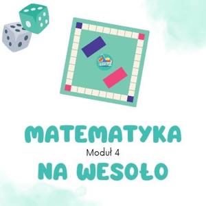 Matematyka w zabawie. 