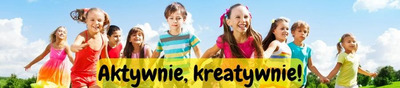 9 dzieci biegnie. Dzieci mają kolorowe koszulki.  Na środku napis na żółtym tle aktywne, kreatywne