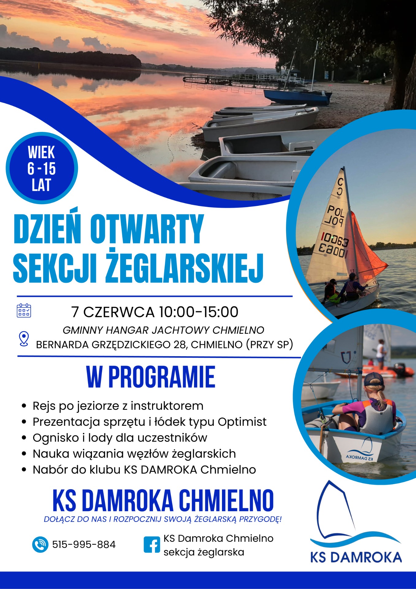 U góry widok jeziora. Po prawej stronie żaglówka. Poniżej żaglówki mała żaglówka. Na środku kartki napis Dzień otwart sekcji żeglarskiej.