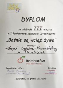 Dyplom za zajęcie III miejsca w Powiatowym Konkursie Czytelniczym "Baśnie są wciąż żywe"