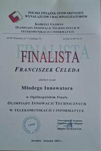 Dyplom Franciszka Celedy - Finalisty olimpiady z tytułem Młodego Innowatora