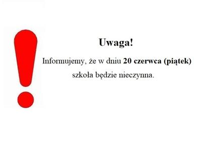 20 czerwca szkoła nieczynna