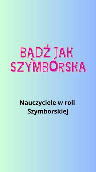 Projekt Mistrzyni Szymborska