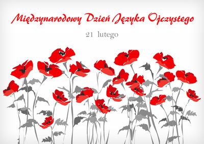 Kwiaty i napis Międzynarodowy Dzień języka Ojczystego - 21 lutego