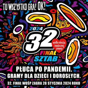 Plakat z napisem 32 finał wielka orkiestra świątecznej pomocy. Płuca po pandemii. Gramy dla dzieci i dorosłych.