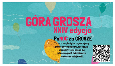 Góra grosza XXIV edycja - Pomoc za grosze