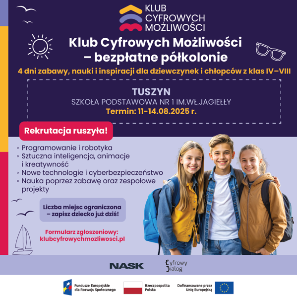 plakat skrócony - półkolonie w ramach projektu „Klub Cyfrowych Możliwości"