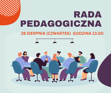 Plakat informacyjny z napisem Rada Pedagogiczna oraz z datą. 