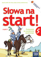 Okładka Słowa na start. Podręcznik do kształcenia literackiego i kulturowego dla klasy 5.