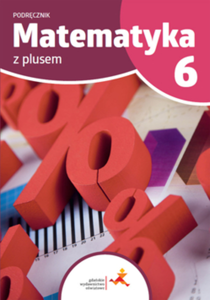 Okładka książki Matematyka z plusem 6. Podręcznik