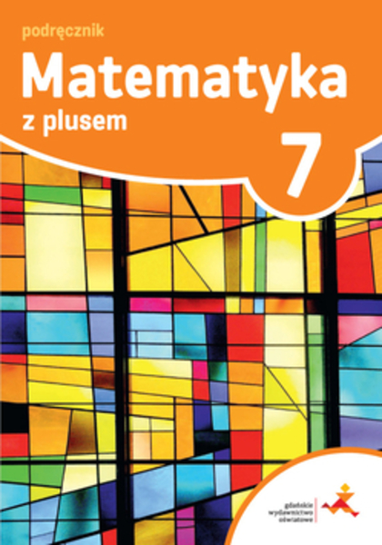 Okładka książki Matematyka z plusem 7. Podręcznik
