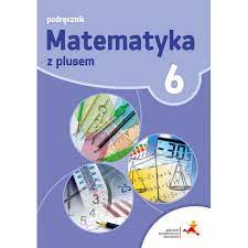Okładka książki " Matematyka z plusem 6" 
