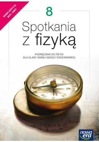 Okładka Spotkania z fizyką. Podręcznik do fizyki dla klasy ósmej szkoły podstawowej
