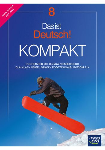 Okładka  Das ist Deutsch! KOMPAKT. Podręcznik do języka niemieckiego dla klasy ósmej szkoły podstawowej poziom A2