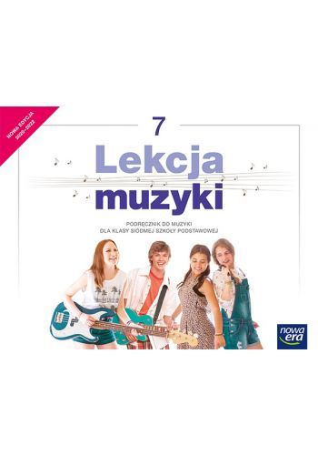 Okładka Lekcja muzyki. Podręcznik do muzyki dla klasy siódmej szkoły podstawowej