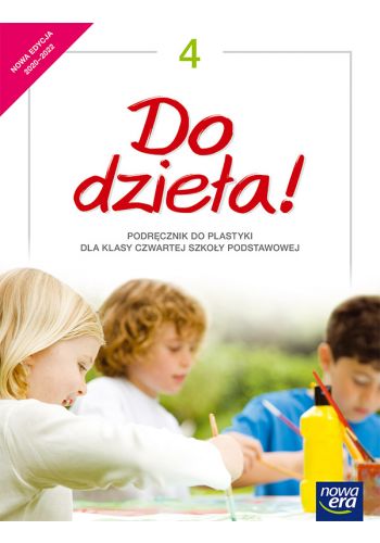 Okładka Do dzieła! Podręcznik do plastyki dla klasy czwartej szkoły podstawowej 