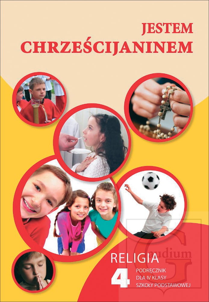 Okładka Jestem Chrześcijaninem. Podręcznik do religii dla klasy czwartej szkoły podstawowej