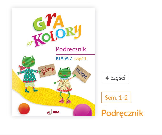 Okładka Gra w kolory. Podręcznik. Klasa 2, części 1-4