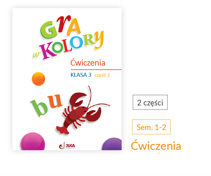 Okładka Gra w kolory. Ćwiczenia. Klasa 3, części 1-2 
