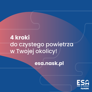 Plakat informacyjny "4 kroki do czystego powietrza w Twojej okolicy!"