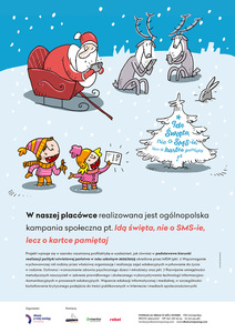 Plakat informacyjny kampanii społecznej "Idą święta, nie o SMS-ie, lecz o kartce pamiętaj"