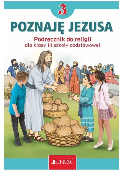 Okładka książki Poznaję Jezusa klasa III