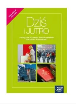 Okładka książki Dziś i jutro Podręcznik do wiedzy o społeczeństwie dla klasy ósmej szkoły podstawowej