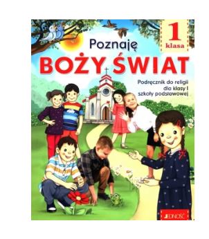 Okładka książki Poznaję Boży świat klasa I