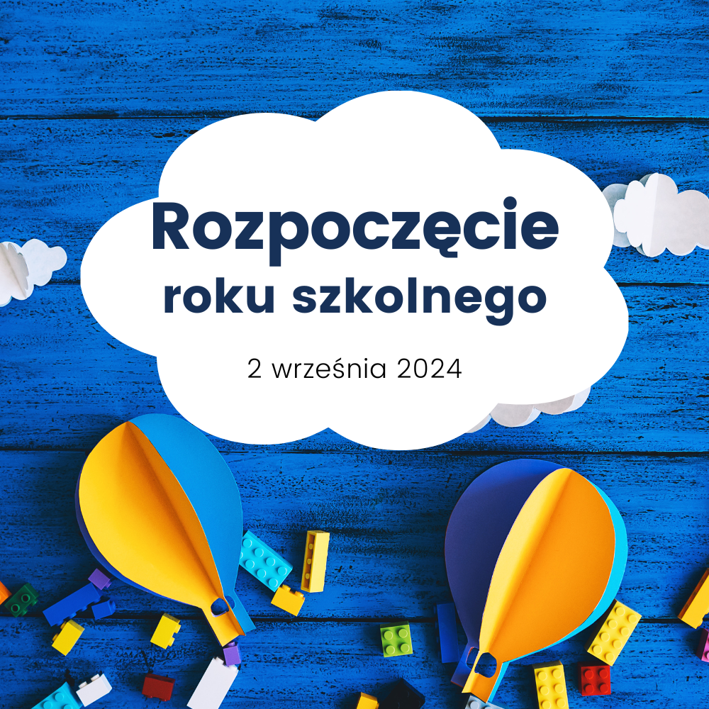 Rozpoczęcie roku szkolnego 2024/2025