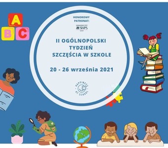 II OGÓLOPOLSKI TYDZIEŃ SZCZĘŚCIA W SZKOLE