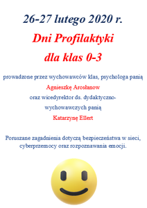 Dni Profilaktyki 
dla uczniów klas 0-3