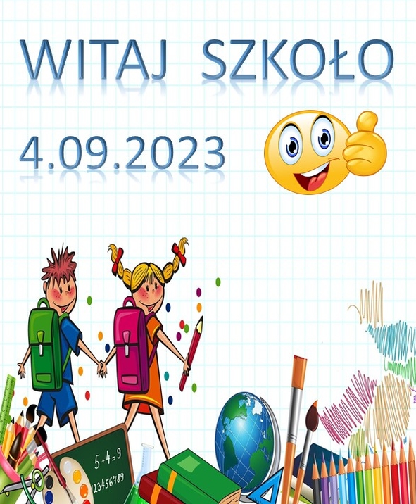 ROZPOCZĘCIE ROKU SZKOLNEGO 2023/2024 - Szkoła Podstawowa nr 13