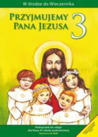 Okładka książki  „Przyjmujemy Pana Jezusa”  (podręcznik plus karta pracy)