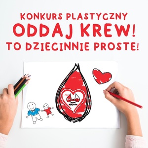 Logo konkursu "Oddaj krew - to dziecinnie proste"