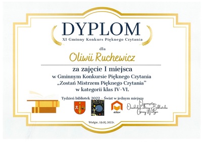 Dyplom za zajęcie I miejsca dla Oliwii Ruchewicz